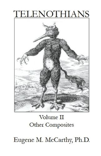 Cover image for TELENOTHIANS An Inquiry into the Limits of Hybridization
