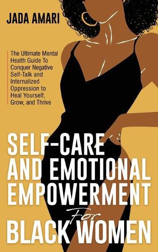Cover image for Self-Care and Emotional Empowerment for Black Women