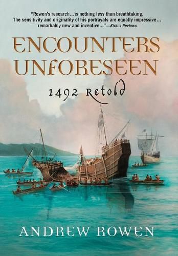 Cover image for Encounters Unforeseen: 1492 Retold