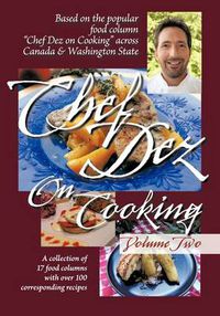 Cover image for Chef Dez on Cooking: Volume Two