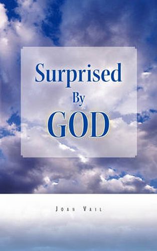 Cover image for Surprised by God