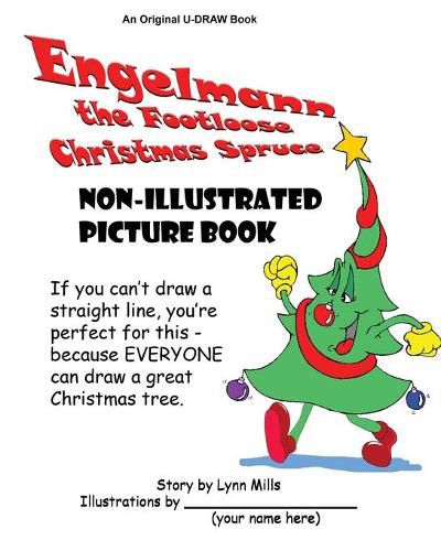 Cover image for Engelmann the Footloose Christmas Spruce Non-Illustrated Picture Book