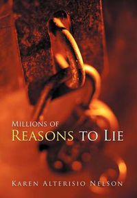 Cover image for Millions of Reasons to Lie