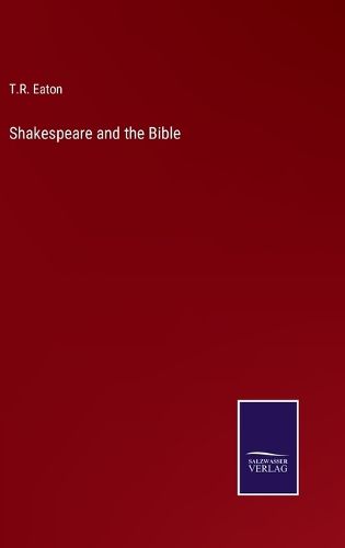 Cover image for Shakespeare and the Bible