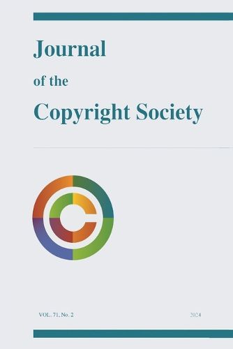 Cover image for Journal of the Copyright Society, Volume 71(2)