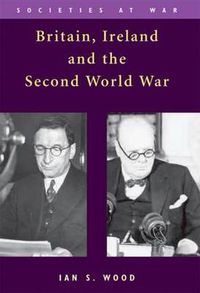 Cover image for Britain, Ireland and the Second World War