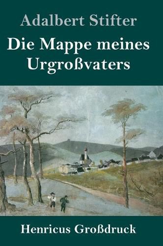 Cover image for Die Mappe meines Urgrossvaters (Grossdruck)