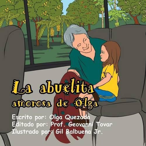 Cover image for La abuelita amorosa de Olga