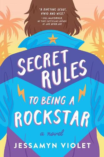 Cover image for Secret Rules to Being a Rockstar