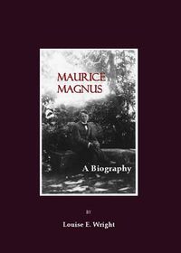 Cover image for Maurice Magnus: A Biography