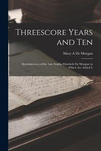 Cover image for Threescore Years and Ten