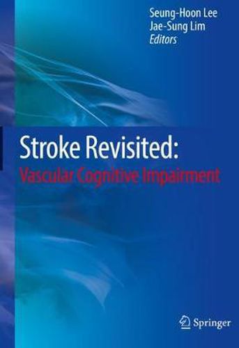 Cover image for Stroke Revisited: Vascular Cognitive Impairment