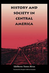 Cover image for History and Society in Central America