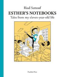 Cover image for Esther's Notebooks 2: Tales from my eleven-year-old life