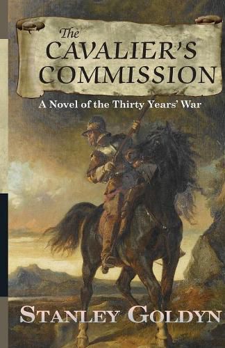 Cover image for The Cavalier's Commission: A Novel of the Thirty Year's War