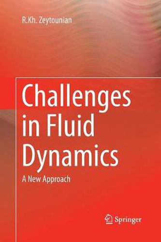 Cover image for Challenges in Fluid Dynamics: A New Approach
