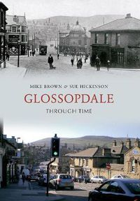 Cover image for Glossopdale Through Time