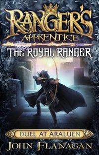 Cover image for Ranger's Apprentice The Royal Ranger 3: Duel at Araluen