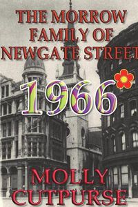 Cover image for The Morrow Family of Newgate Street, 1966