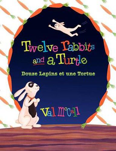 Cover image for Twelve Rabbits and a Turtle: Bilingual English French