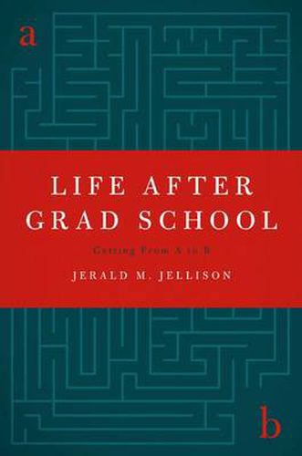 Cover image for Life After Grad School