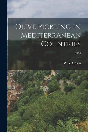 Cover image for Olive Pickling in Mediterranean Countries; C278