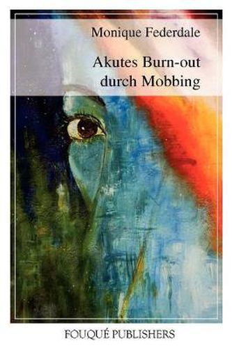 Cover image for Akutes Burn-out Durch Mobbing