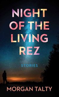 Cover image for Night of the Living Rez