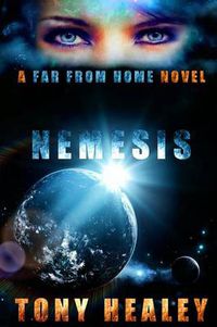 Cover image for Nemesis: A Far From Home Novel (Far From Home 14)
