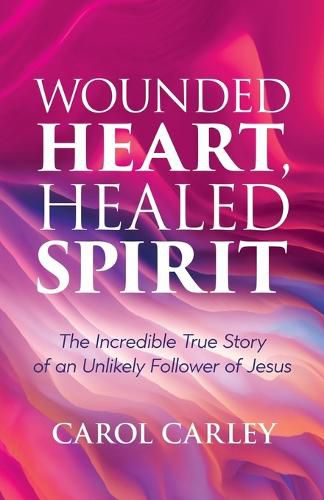 Cover image for Wounded Heart, Healed Spirit