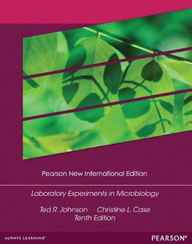 Cover image for Laboratory Experiments in Microbiology: Pearson New International Edition