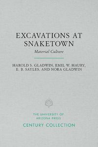 Cover image for Excavations at Snaketown: Material Culture