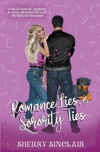 Cover image for Romance, Lies, & Sorority Ties