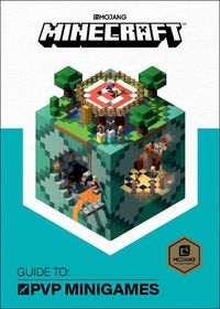 Cover image for Minecraft: Guide to PVP Minigames