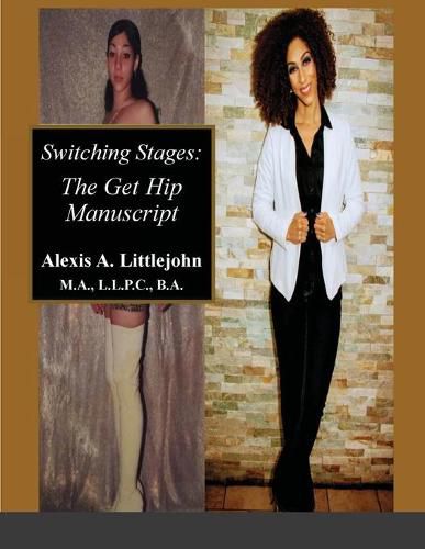 Cover image for Switching Stages: the Get Hip Manuscript