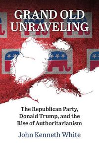 Cover image for Grand Old Unraveling