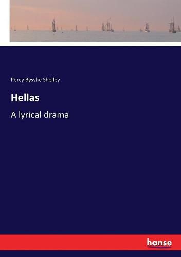 Cover image for Hellas: A lyrical drama