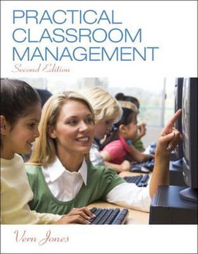 Cover image for Practical Classroom Management, Enhanced Pearson Etext with Loose-Leaf Version -- Access Card Package