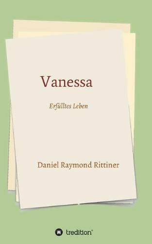 Cover image for Vanessa - Erfulltes Leben