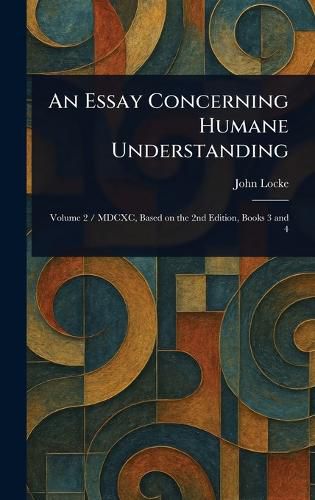 Cover image for An Essay Concerning Humane Understanding