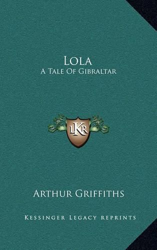 Cover image for Lola: A Tale of Gibraltar