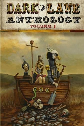 Dark Lane Anthology: Volume One