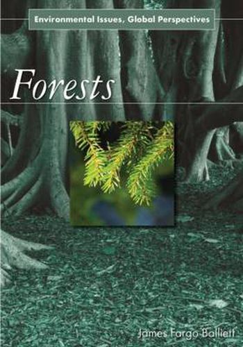 Cover image for Forests: Environmental Issues, Global Perspectives