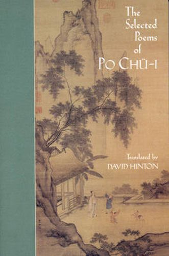 The Selected Poems of Po Chu-i