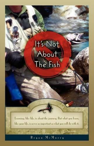 Cover image for It's Not about the Fish