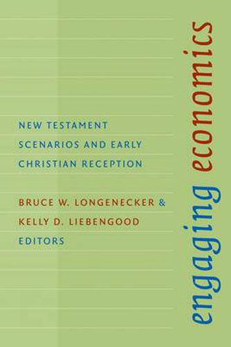 Cover image for Engaging Economics: New Testament Scenarios and Early Christian Reception