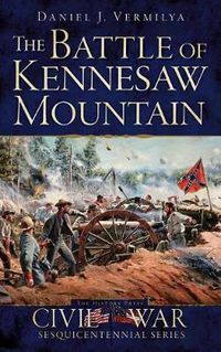 Cover image for The Battle of Kennesaw Mountain