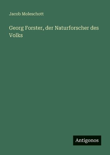 Cover image for Georg Forster, der Naturforscher des Volks