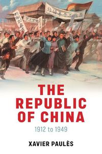 Cover image for The Republic of China