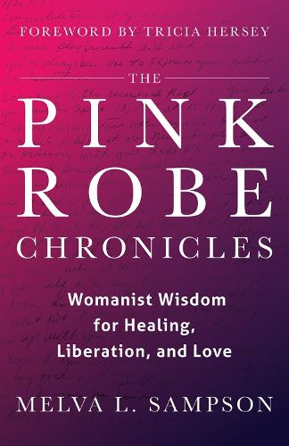 Cover image for The Pink Robe Chronicles
